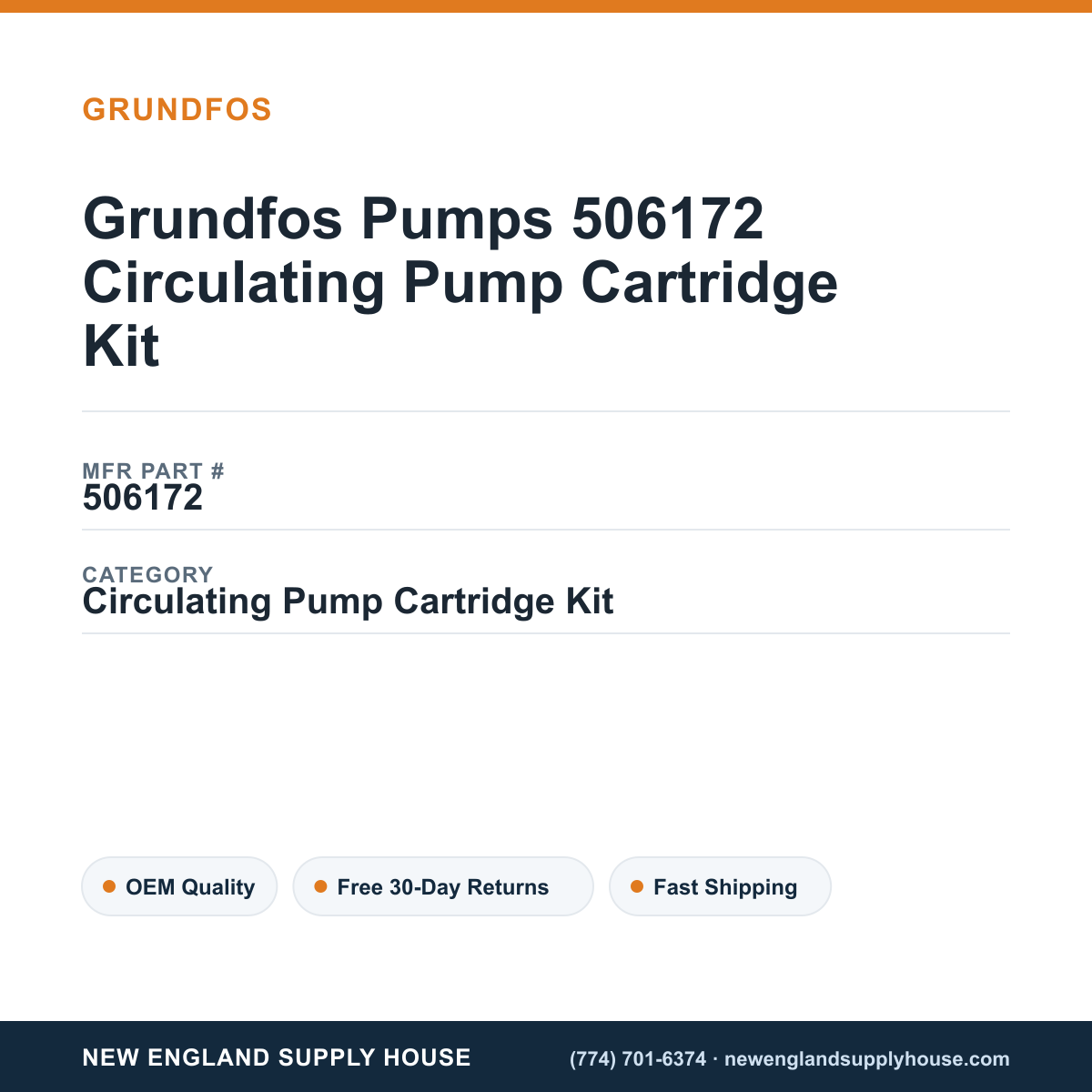 Grundfos Pumps 506172 Circulating Pump Cartridge Kit — New England Supply House spec card [NESH-SPEC-CARD-V2]