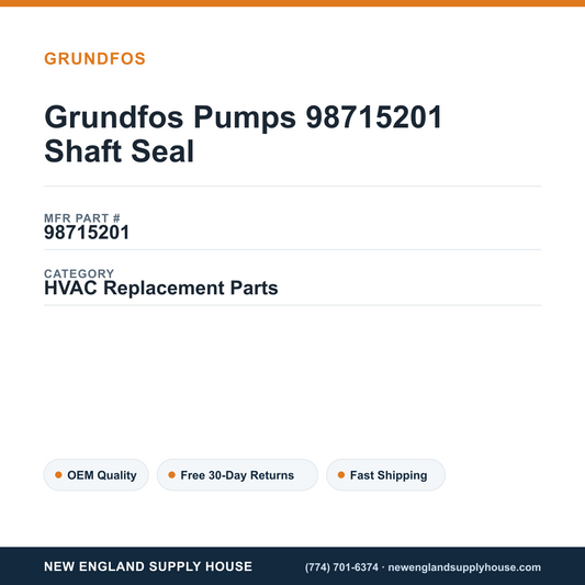 Grundfos Pumps 98715201 Shaft Seal — New England Supply House spec card [NESH-SPEC-CARD-V2]