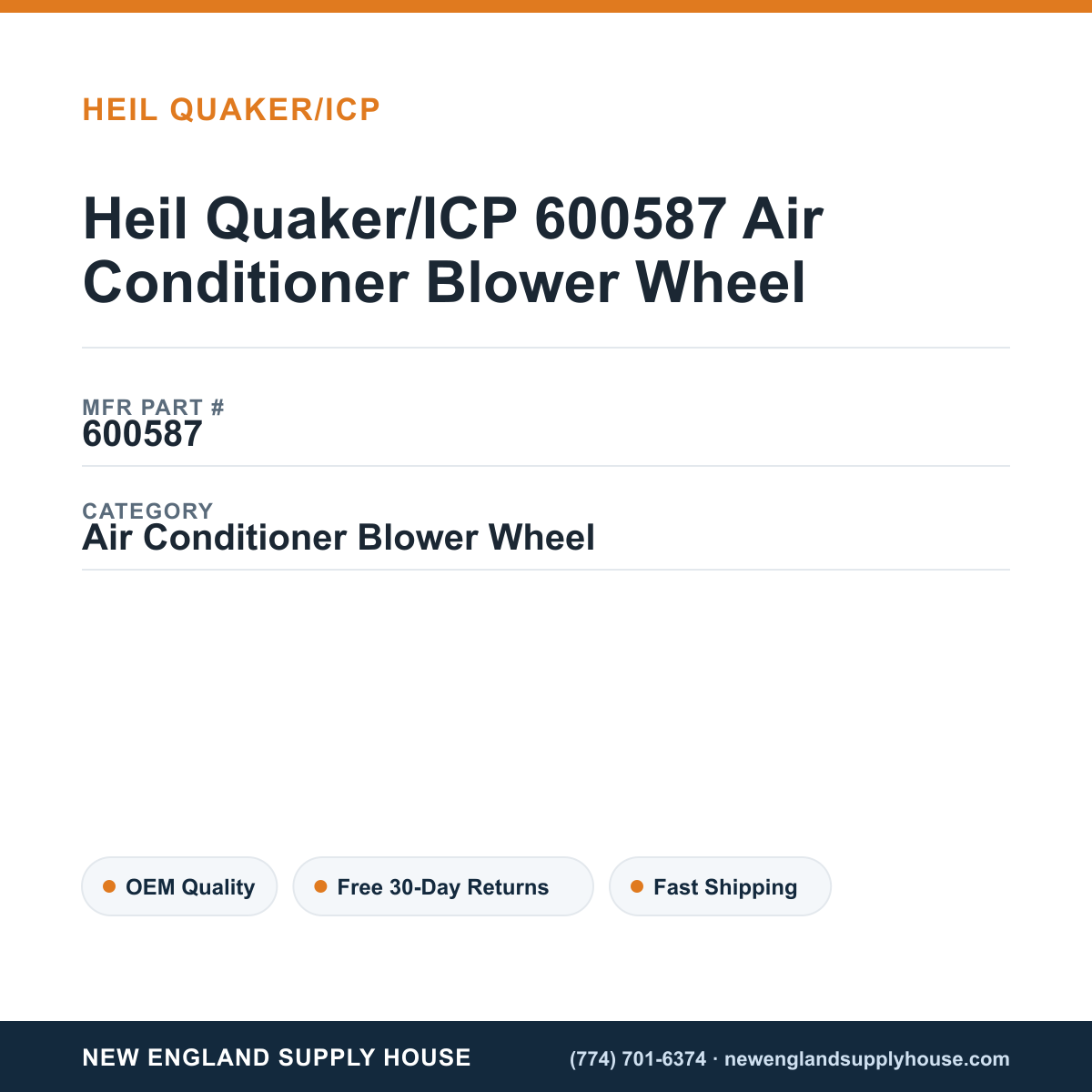 Heil Quaker/ICP 600587 Air Conditioner Blower Wheel — New England Supply House spec card [NESH-SPEC-CARD-V2]