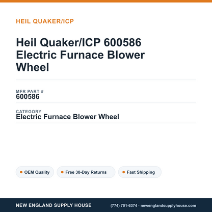 Heil Quaker/ICP 600586 Electric Furnace Blower Wheel — New England Supply House spec card [NESH-SPEC-CARD-V2]