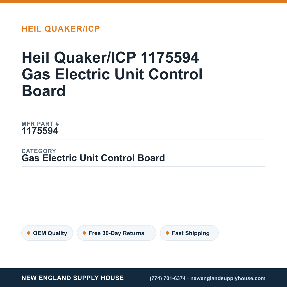 Heil Quaker/ICP 1175594 Gas Electric Unit Control Board — New England Supply House spec card [NESH-SPEC-CARD-V2]