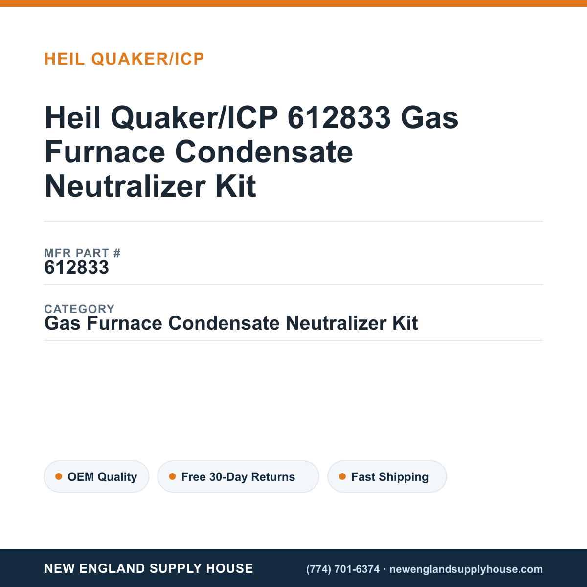 Heil Quaker/ICP 612833 Gas Furnace Condensate Neutralizer Kit — New England Supply House spec card [NESH-SPEC-CARD-V2]