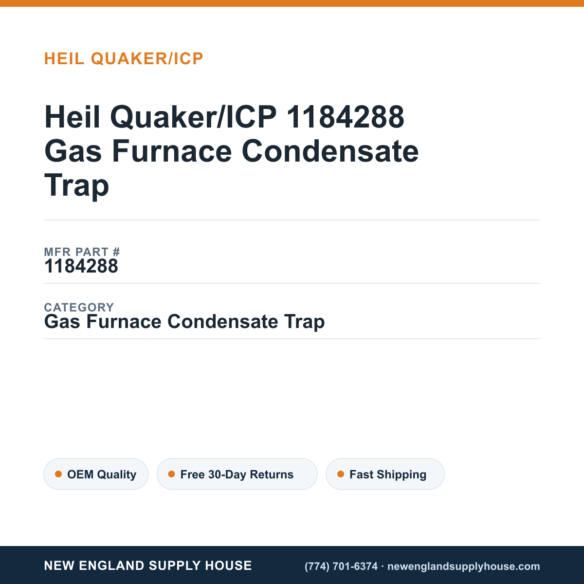 Heil Quaker/ICP 1184288 Gas Furnace Condensate Trap — New England Supply House spec card [NESH-SPEC-CARD-V2]