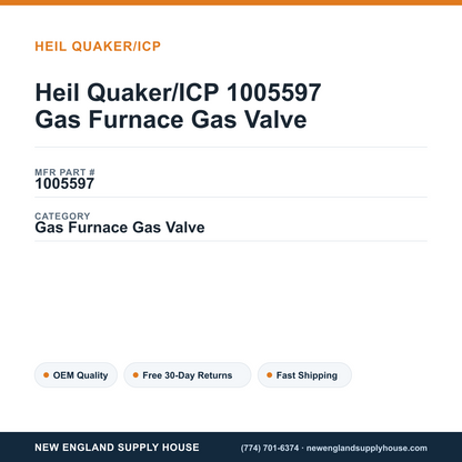 Heil Quaker/ICP 1005597 Gas Furnace Gas Valve — New England Supply House spec card [NESH-SPEC-CARD-V2]