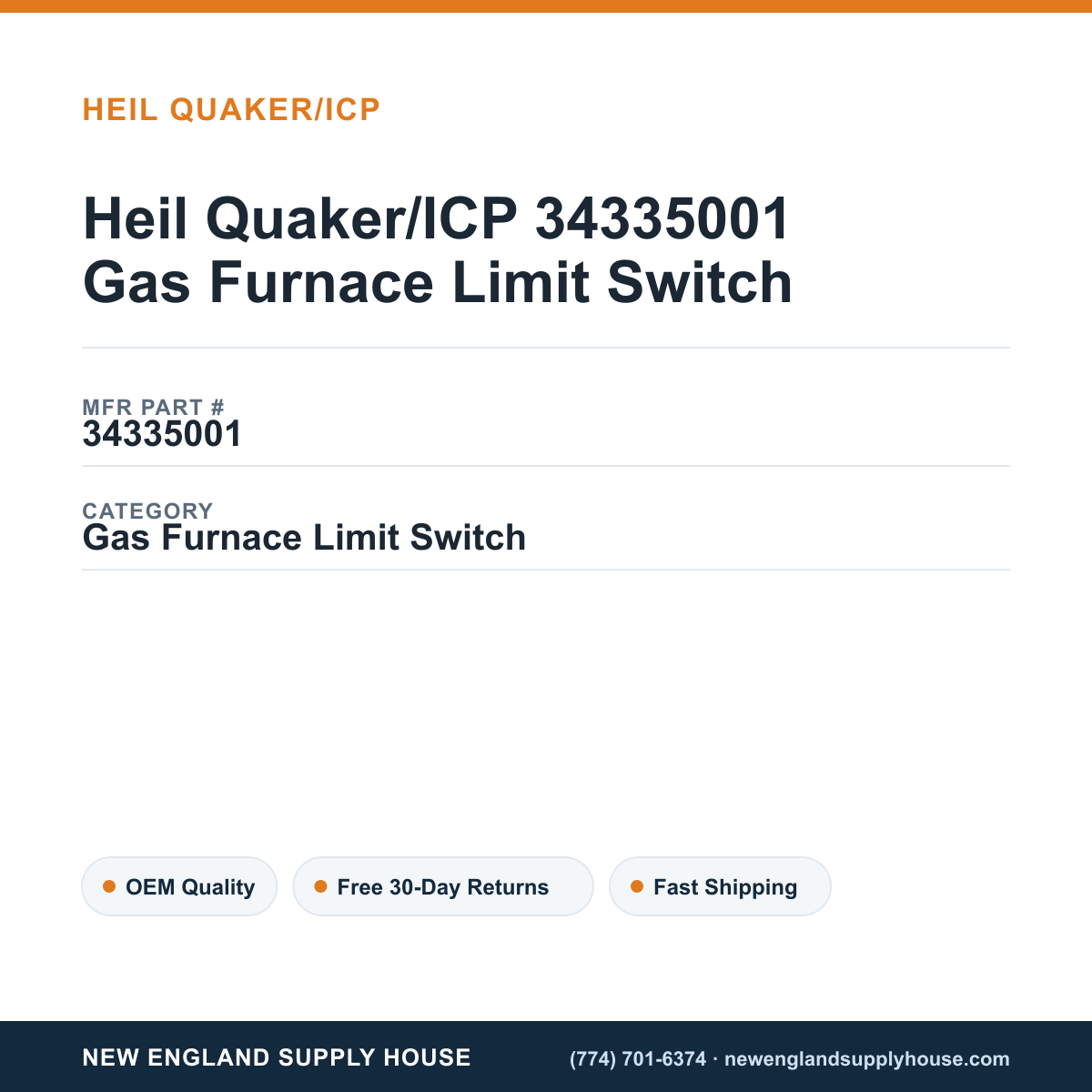 Heil Quaker/ICP 34335001 Gas Furnace Limit Switch — New England Supply House spec card [NESH-SPEC-CARD-V2]