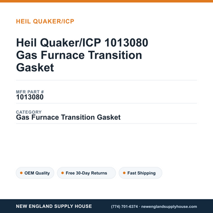 Heil Quaker/ICP 1013080 Gas Furnace Transition Gasket — New England Supply House spec card [NESH-SPEC-CARD-V2]