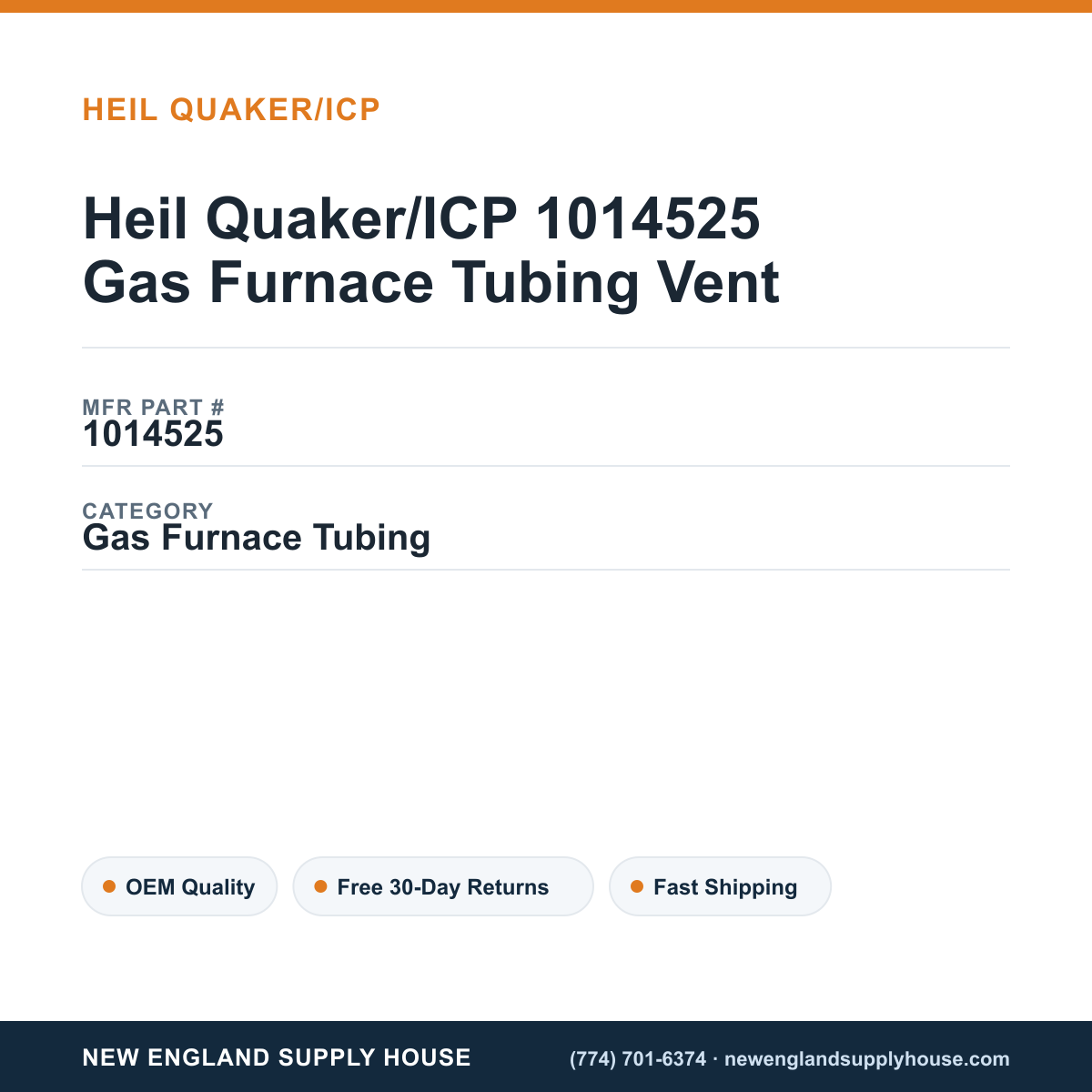 Heil Quaker/ICP 1014525 Gas Furnace Tubing Vent — New England Supply House spec card [NESH-SPEC-CARD-V2]