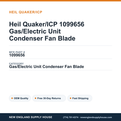 Heil Quaker/ICP 1099656 Gas/Electric Unit Condenser Fan Blade — New England Supply House spec card [NESH-SPEC-CARD-V2]