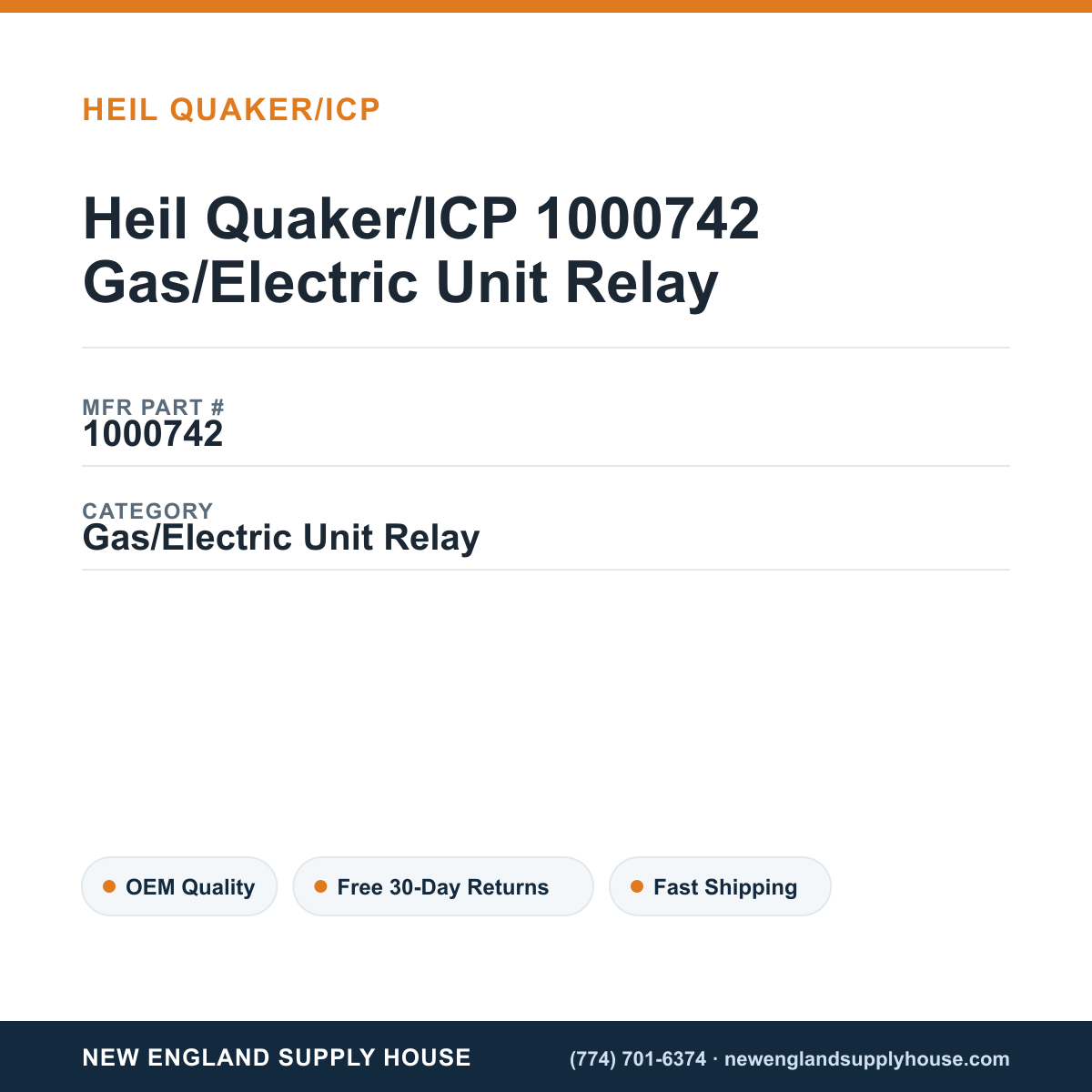 Heil Quaker/ICP 1000742 Gas/Electric Unit Relay — New England Supply House spec card [NESH-SPEC-CARD-V2]