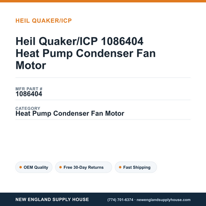 Heil Quaker/ICP 1086404 Heat Pump Condenser Fan Motor — New England Supply House spec card [NESH-SPEC-CARD-V2]