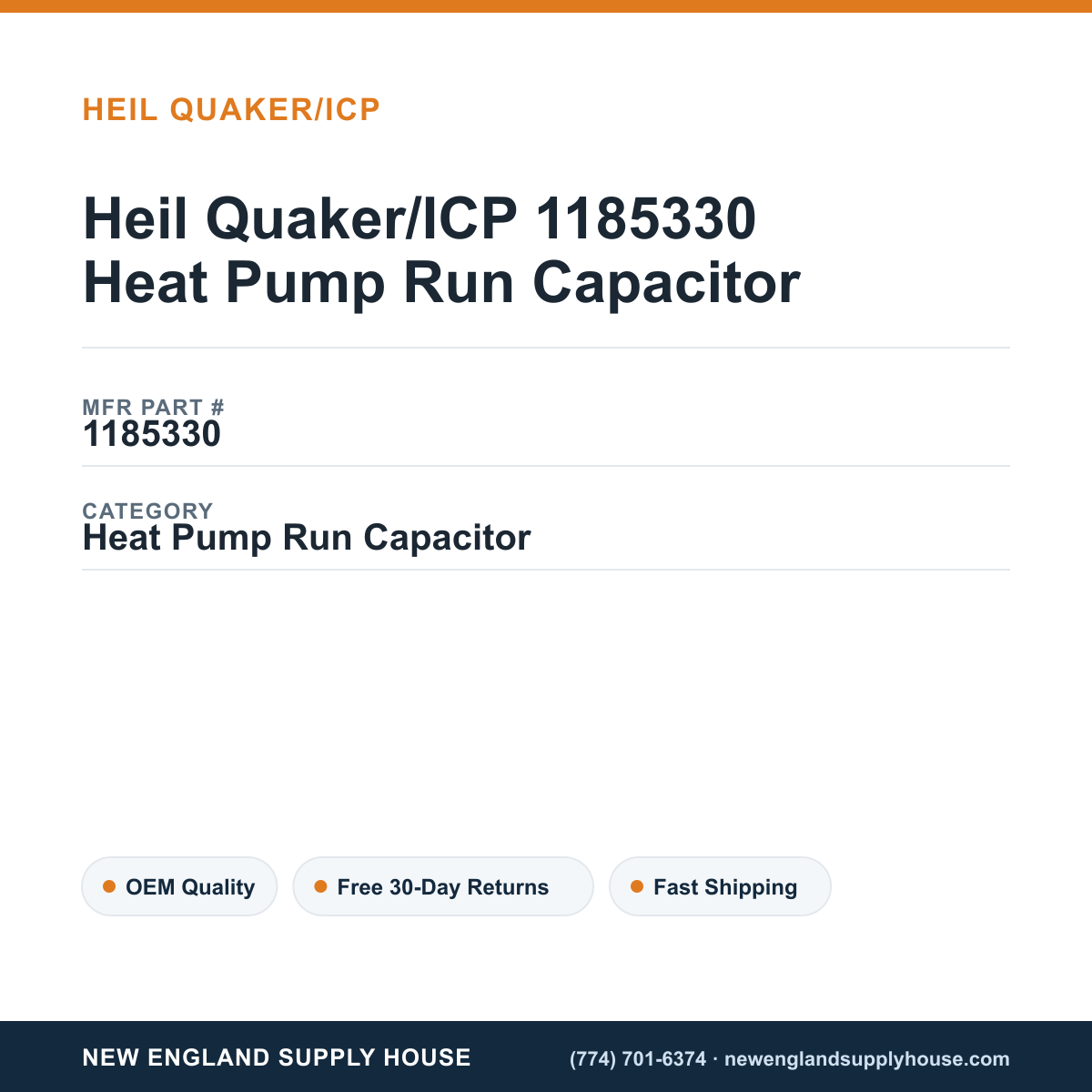Heil Quaker/ICP 1185330 Heat Pump Run Capacitor — New England Supply House spec card [NESH-SPEC-CARD-V2]