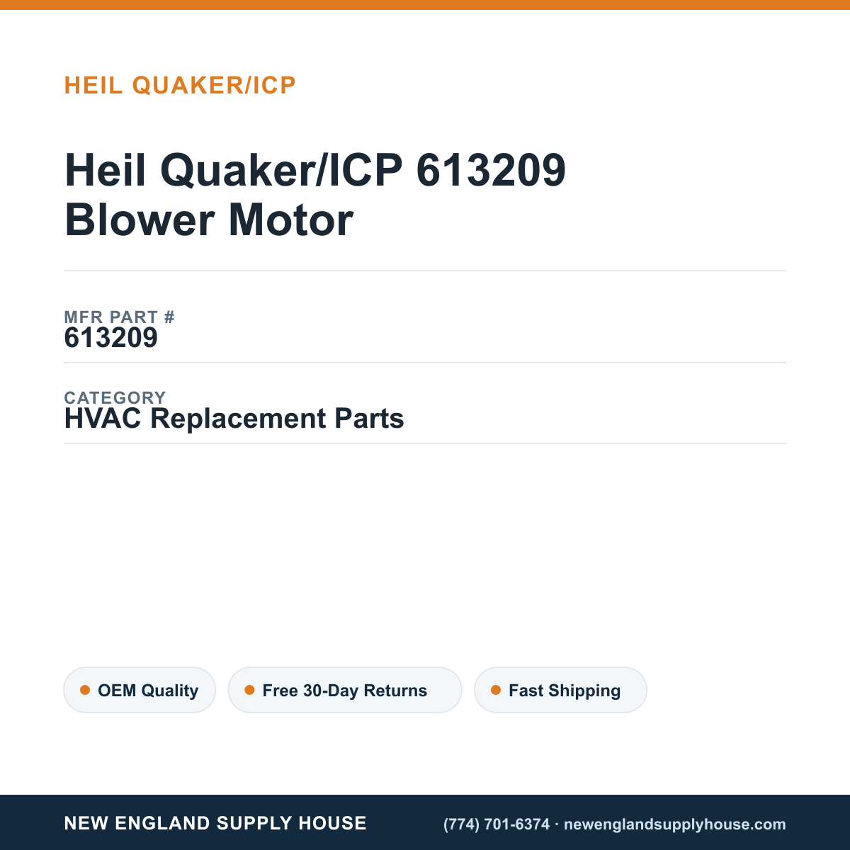 Heil Quaker/ICP 613209 Blower Motor — New England Supply House spec card [NESH-SPEC-CARD-V2]