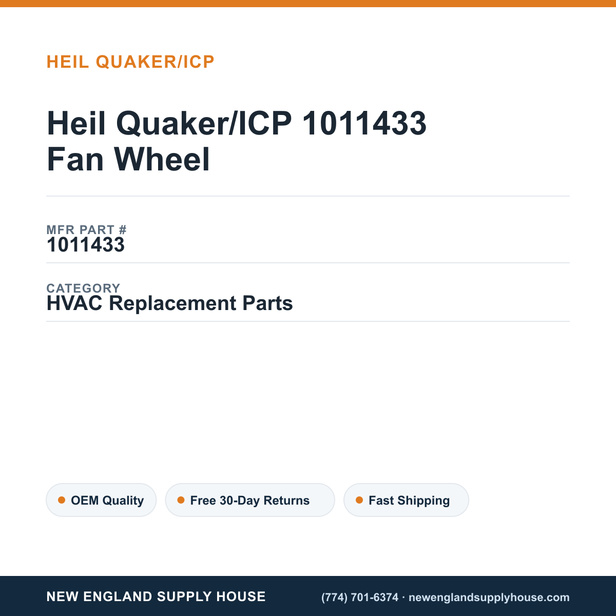 Heil Quaker/ICP 1011433 Fan Wheel — New England Supply House spec card [NESH-SPEC-CARD-V2]