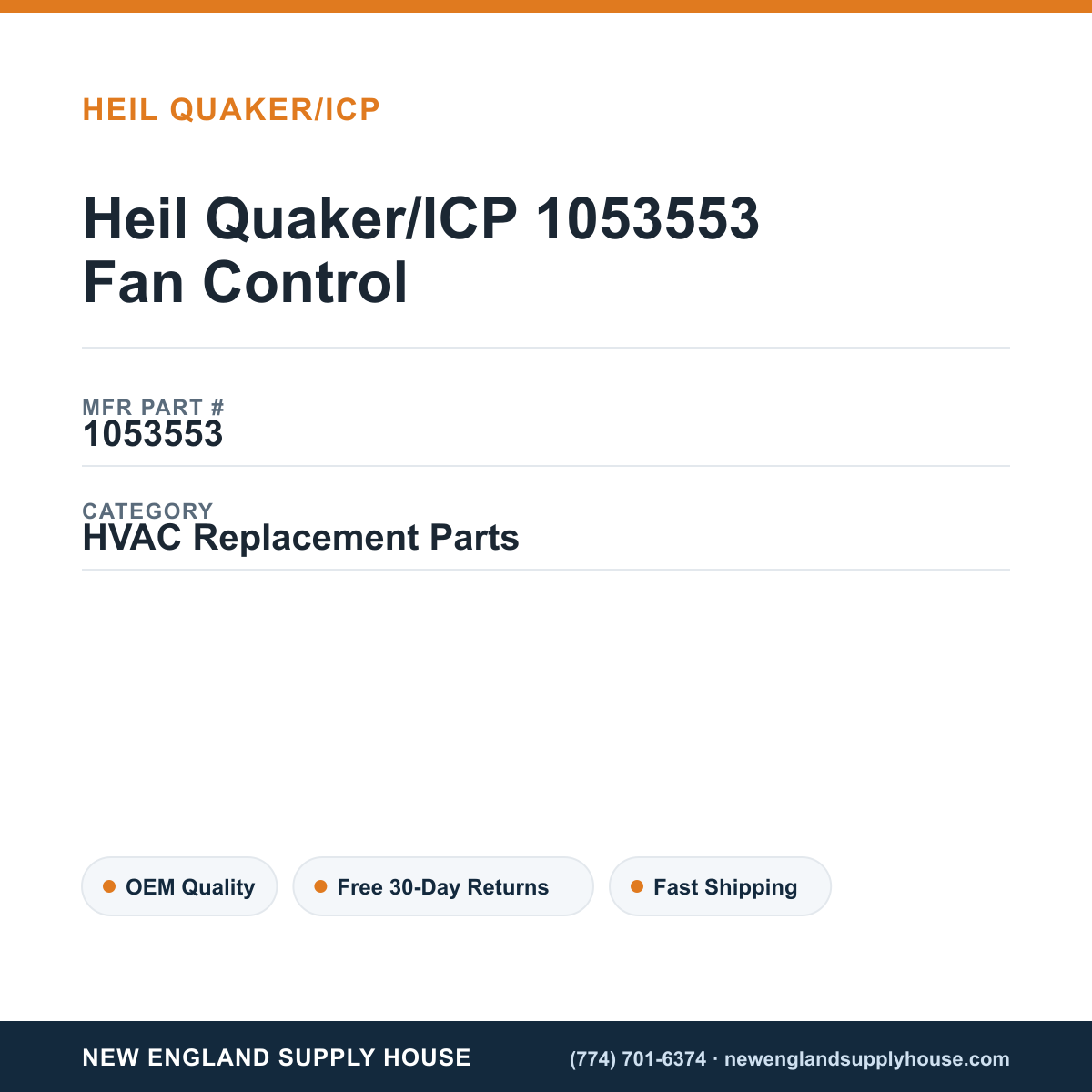 Heil Quaker/ICP 1053553 Fan Control — New England Supply House spec card [NESH-SPEC-CARD-V2]