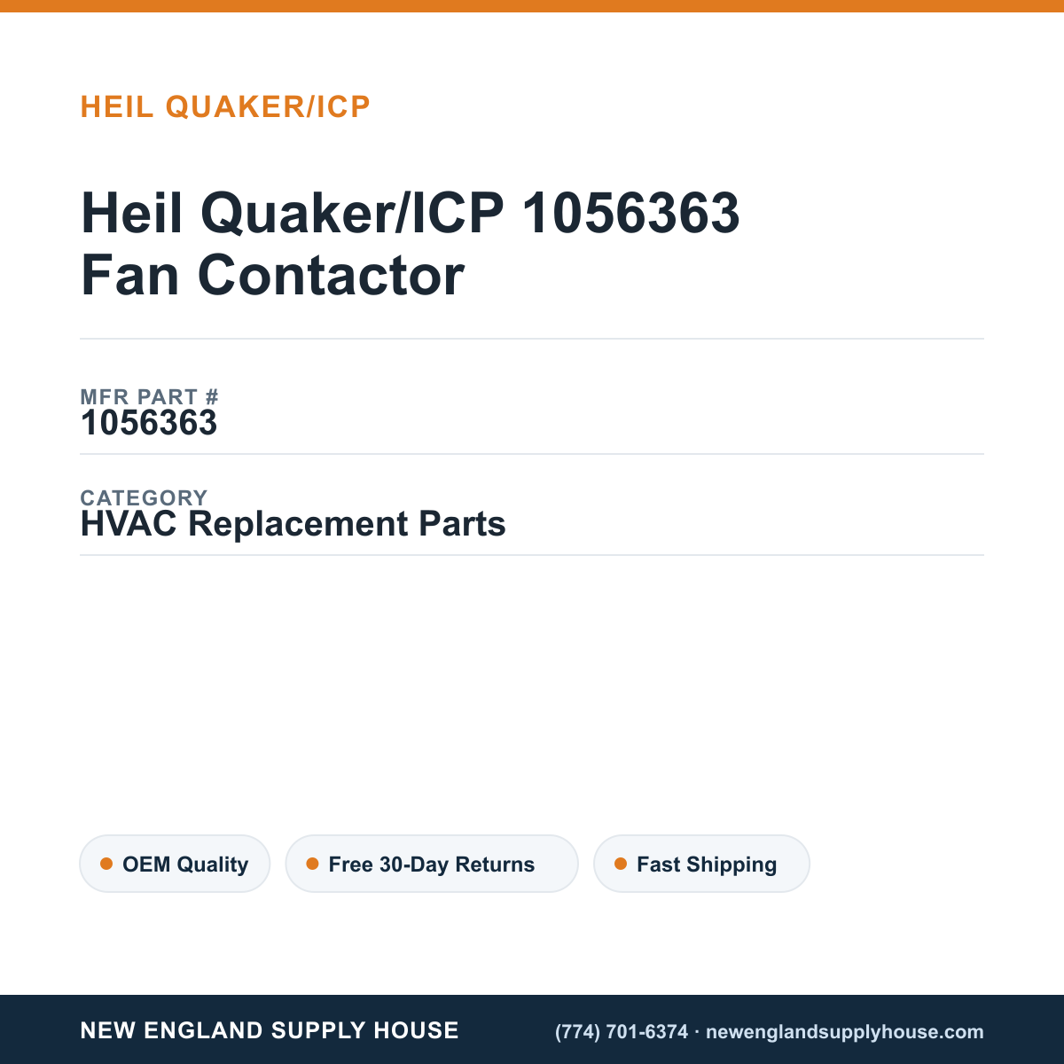 Heil Quaker/ICP 1056363 Fan Contactor — New England Supply House spec card [NESH-SPEC-CARD-V2]