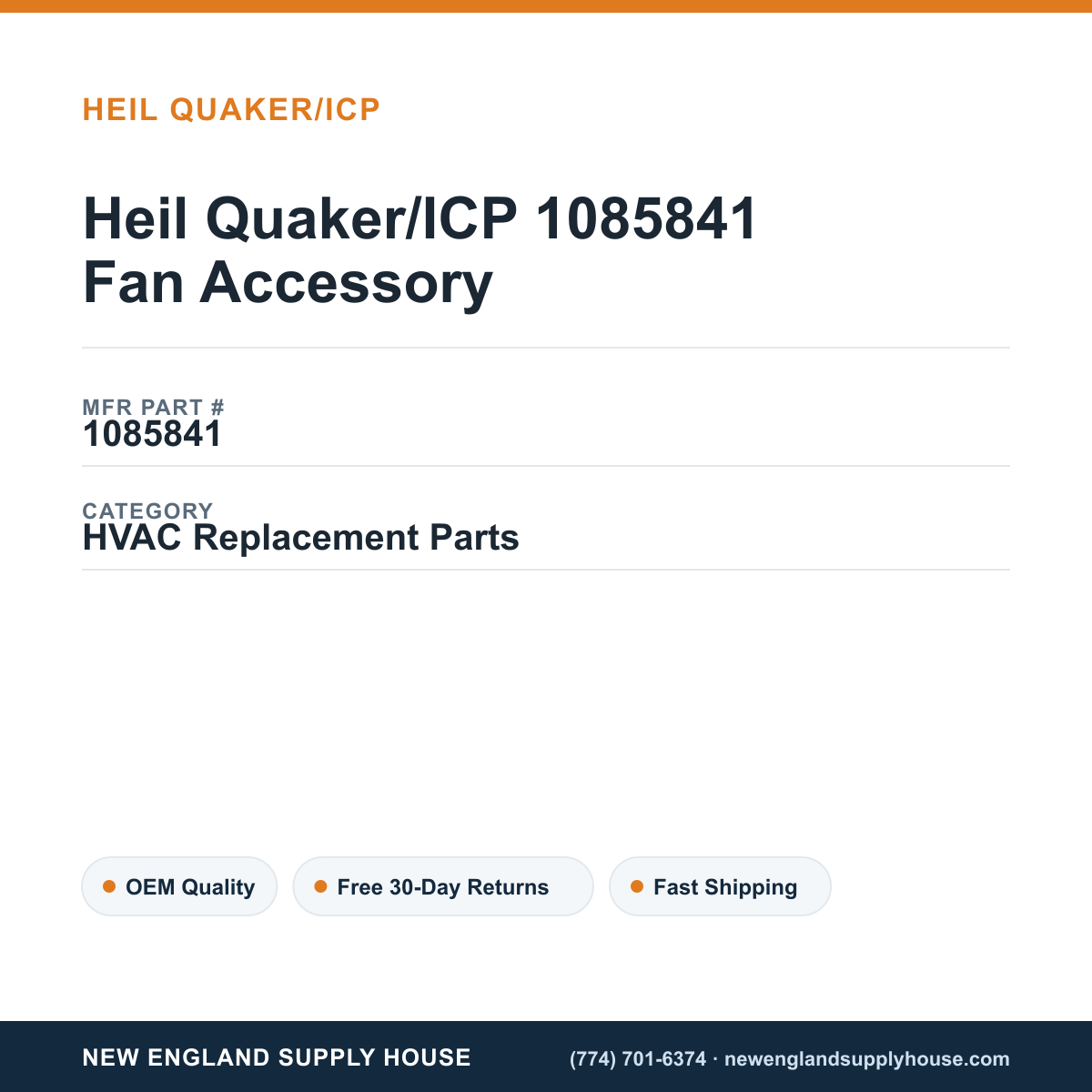 Heil Quaker/ICP 1085841 Fan Accessory — New England Supply House spec card [NESH-SPEC-CARD-V2]
