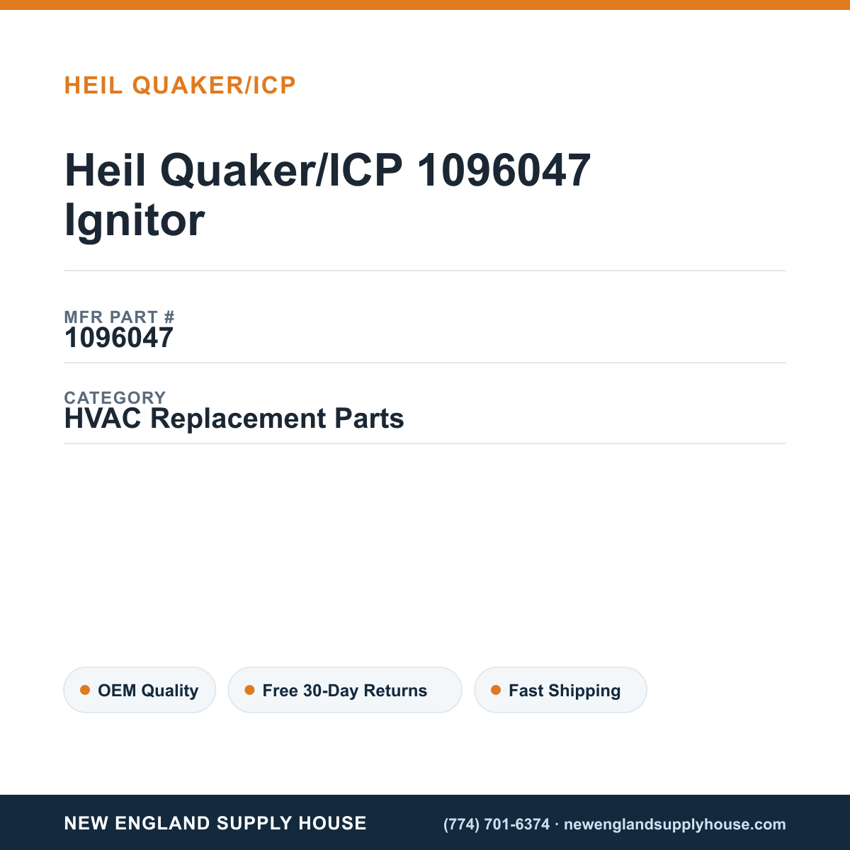 Heil Quaker/ICP 1096047 Ignitor — New England Supply House spec card [NESH-SPEC-CARD-V2]