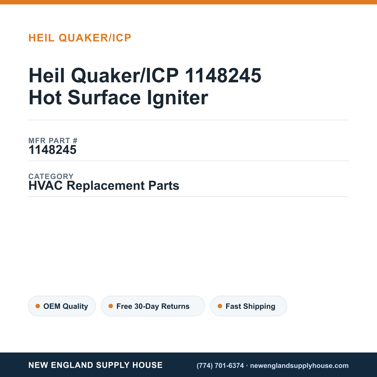 Heil Quaker/ICP 1148245 Hot Surface Igniter — New England Supply House spec card [NESH-SPEC-CARD-V2]