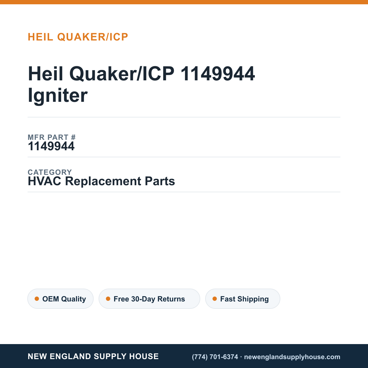 Heil Quaker/ICP 1149944 Igniter — New England Supply House spec card [NESH-SPEC-CARD-V2]