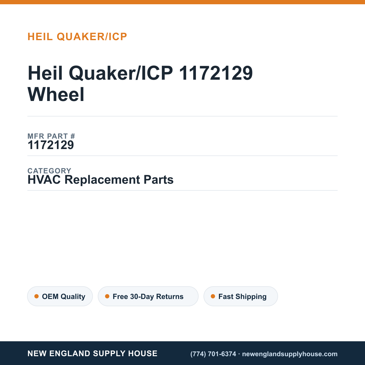 Heil Quaker/ICP 1172129 Wheel — New England Supply House spec card [NESH-SPEC-CARD-V2]