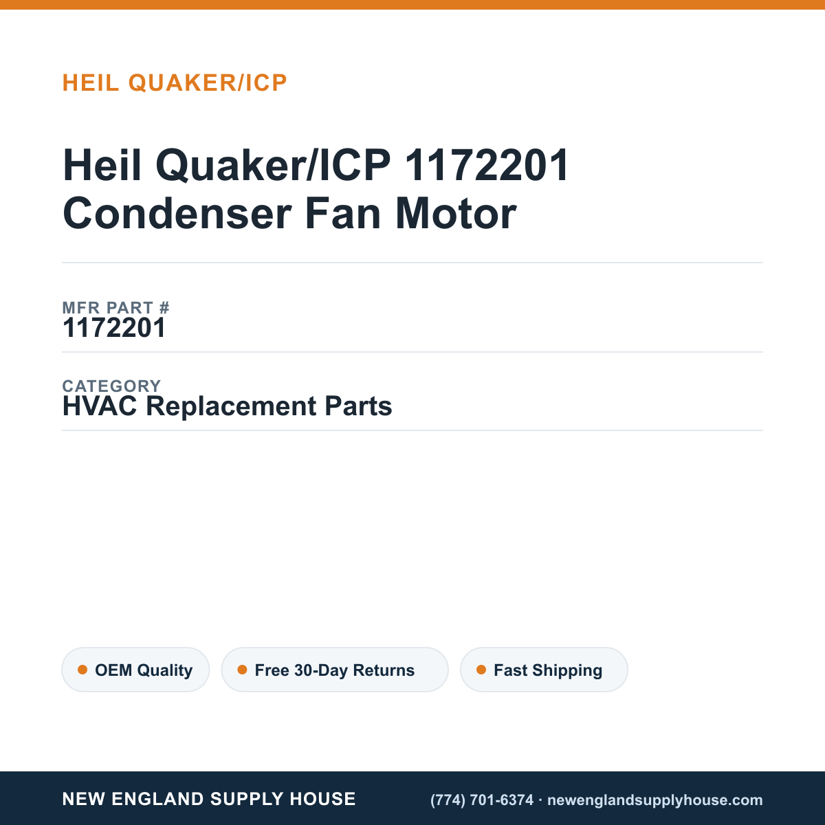 Heil Quaker/ICP 1172201 Condenser Fan Motor — New England Supply House spec card [NESH-SPEC-CARD-V2]