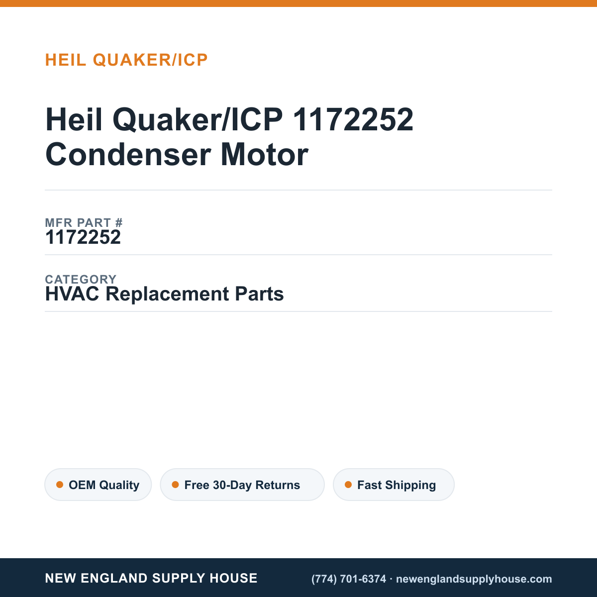Heil Quaker/ICP 1172252 Condenser Motor — New England Supply House spec card [NESH-SPEC-CARD-V2]
