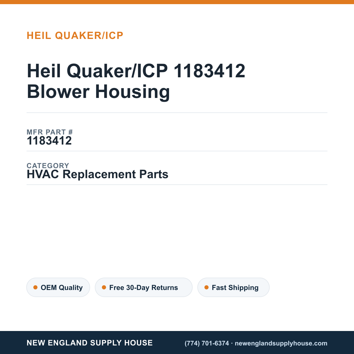 Heil Quaker/ICP 1183412 Blower Housing — New England Supply House spec card [NESH-SPEC-CARD-V2]