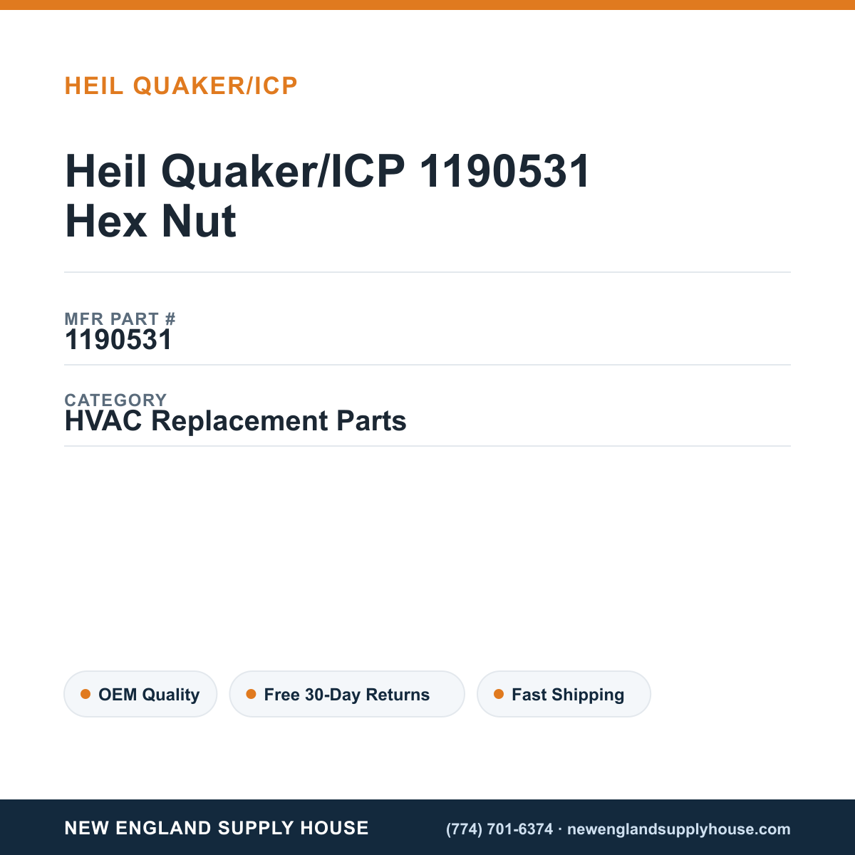 Heil Quaker/ICP 1190531 Hex Nut — New England Supply House spec card [NESH-SPEC-CARD-V2]