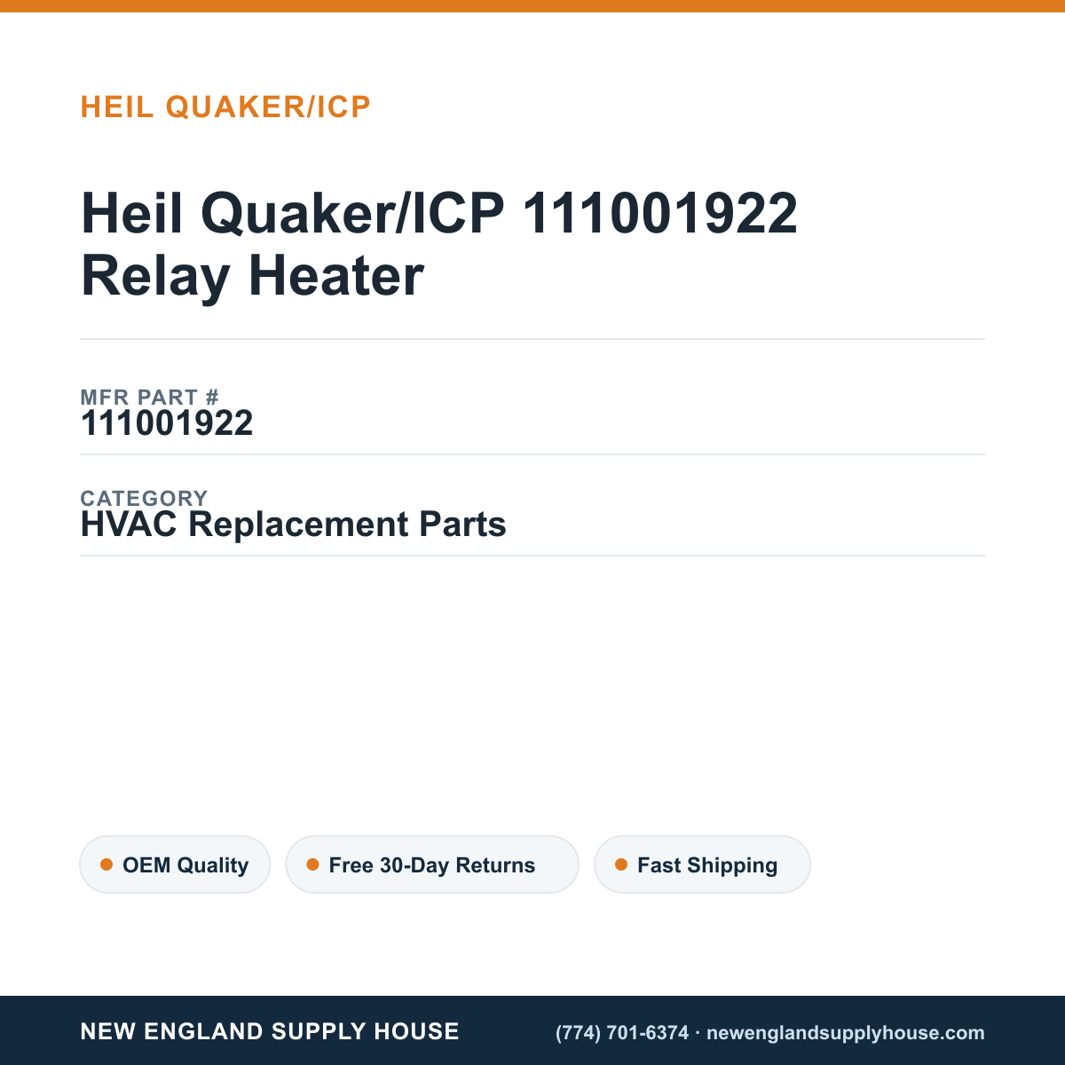 Heil Quaker/ICP 111001922 Relay Heater — New England Supply House spec card [NESH-SPEC-CARD-V2]