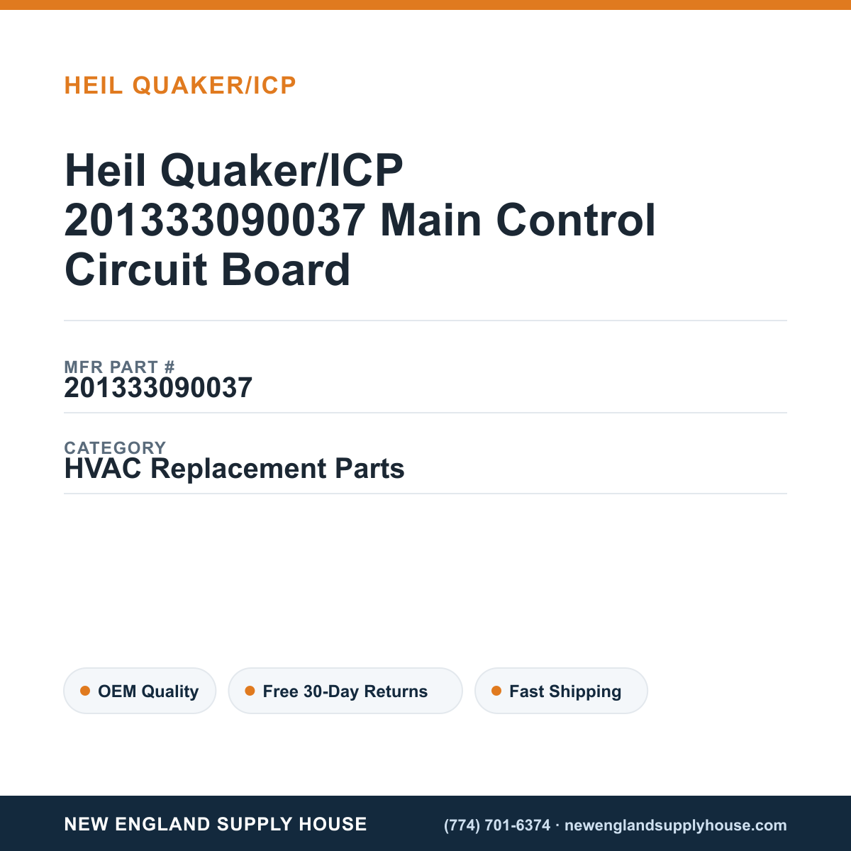 Heil Quaker/ICP 201333090037 Main Control Circuit Board — New England Supply House spec card [NESH-SPEC-CARD-V2]