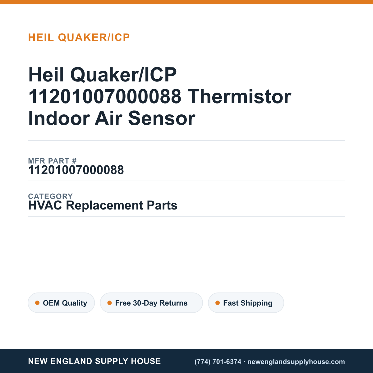 Heil Quaker/ICP 11201007000088 Thermistor Indoor Air Sensor — New England Supply House spec card [NESH-SPEC-CARD-V2]