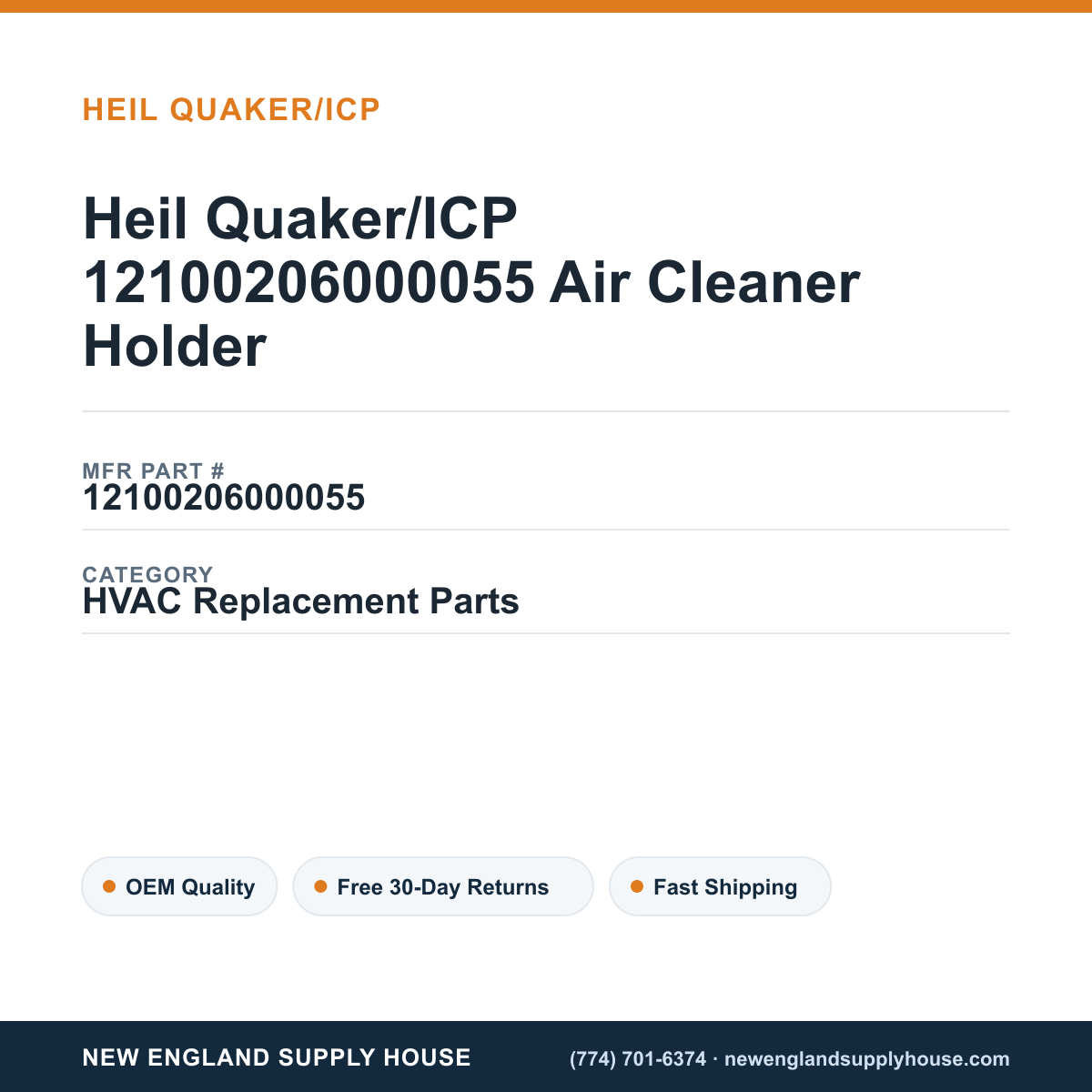 Heil Quaker/ICP 12100206000055 Air Cleaner Holder — New England Supply House spec card [NESH-SPEC-CARD-V2]
