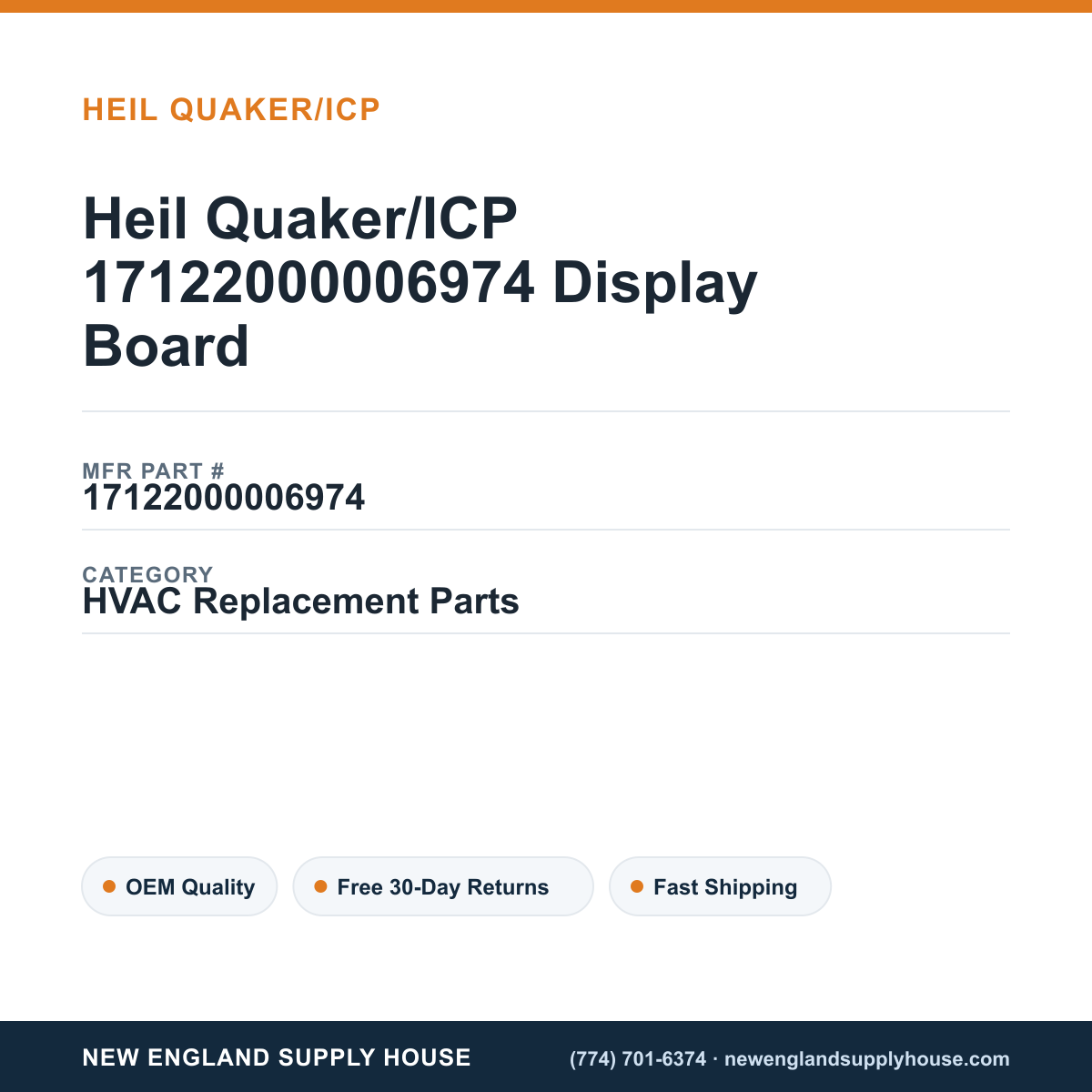 Heil Quaker/ICP 17122000006974 Display Board — New England Supply House spec card [NESH-SPEC-CARD-V2]