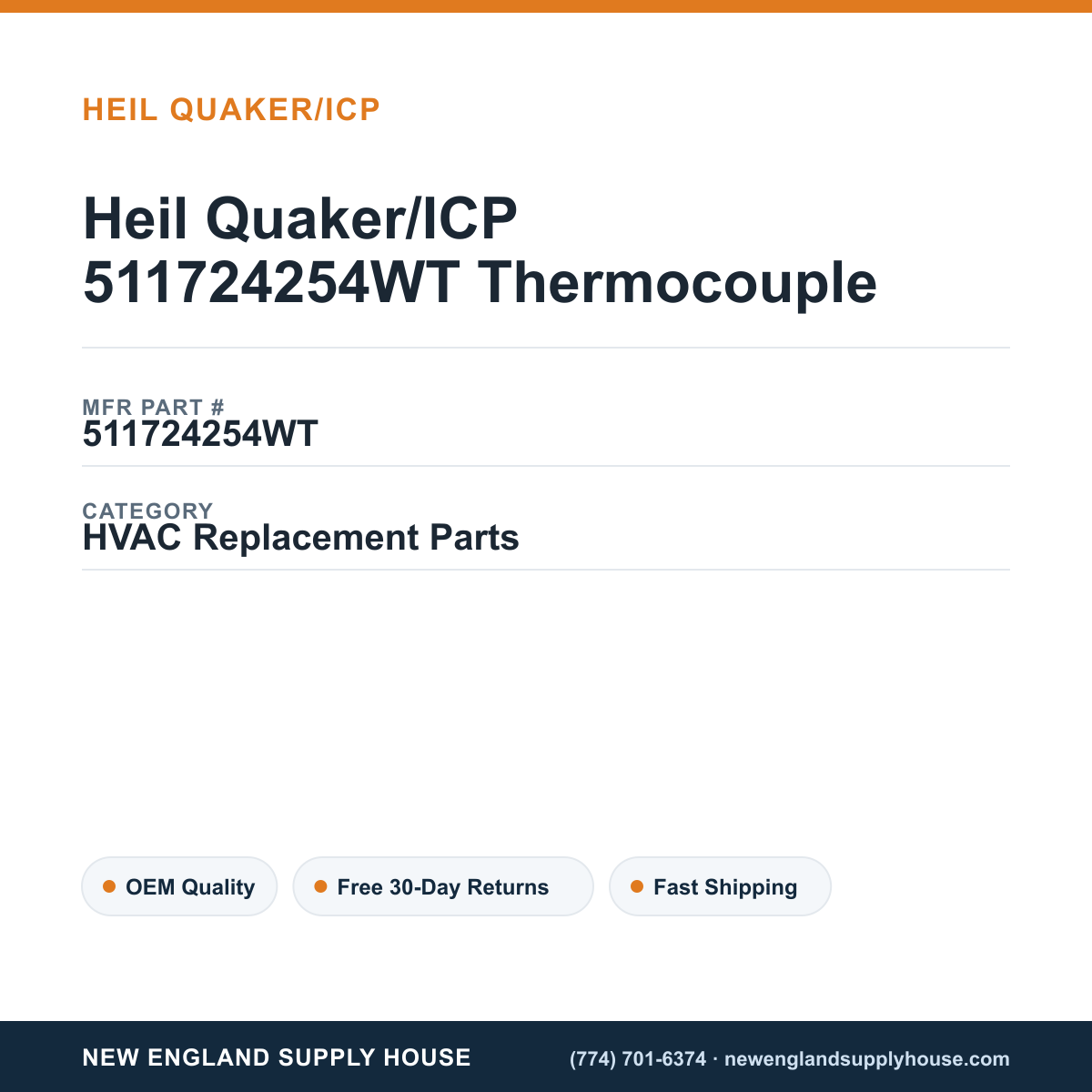 Heil Quaker/ICP 511724254WT Thermocouple — New England Supply House spec card [NESH-SPEC-CARD-V2]