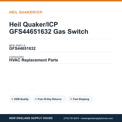 Heil Quaker/ICP GFS44651632 Gas Switch — New England Supply House spec card [NESH-SPEC-CARD-V2]