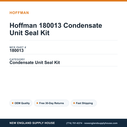 Hoffman 180013 Condensate Unit Seal Kit — New England Supply House spec card [NESH-SPEC-CARD-V2]