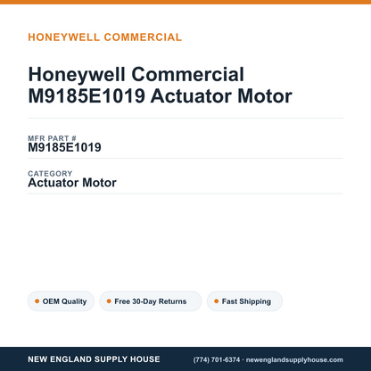 Honeywell Commercial M9185E1019 Actuator Motor — New England Supply House spec card [NESH-SPEC-CARD-V2]