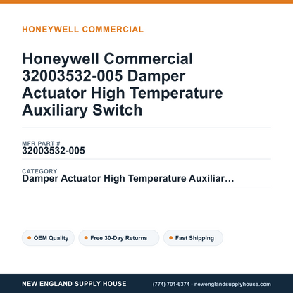 Honeywell Commercial 32003532-005 Damper Actuator High Temperature Auxiliary Switch — New England Supply House spec card [NESH-SPEC-CARD-V2]