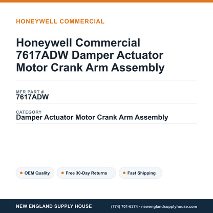 Honeywell Commercial 7617ADW Damper Actuator Motor Crank Arm Assembly — New England Supply House spec card [NESH-SPEC-CARD-V2]