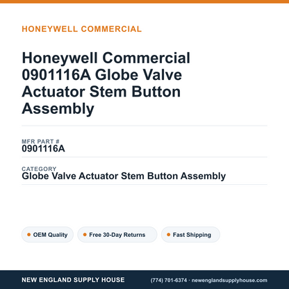 Honeywell Commercial 0901116A Globe Valve Actuator Stem Button Assembly — New England Supply House spec card [NESH-SPEC-CARD-V2]
