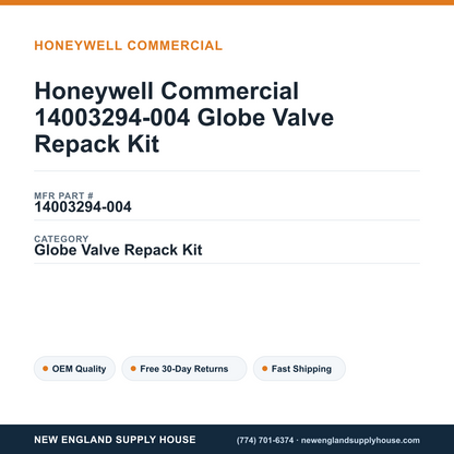 Honeywell Commercial 14003294-004 Globe Valve Repack Kit — New England Supply House spec card [NESH-SPEC-CARD-V2]