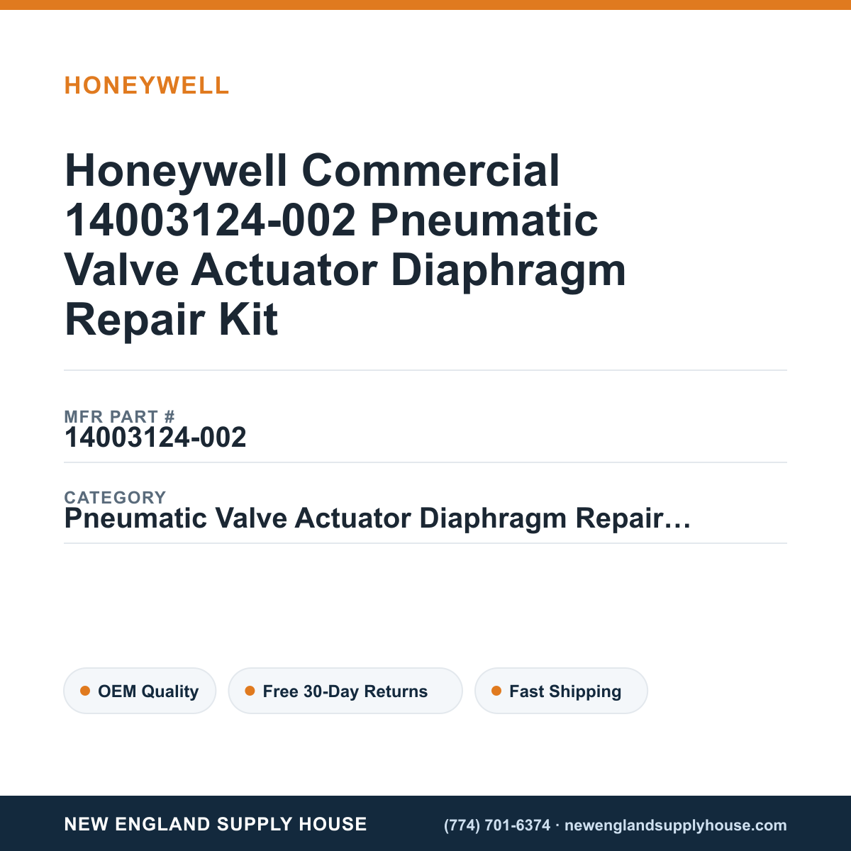 Honeywell Commercial 14003124-002 Pneumatic Valve Actuator Diaphragm Repair Kit — New England Supply House spec card [NESH-SPEC-CARD-V2]