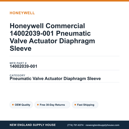 Honeywell Commercial 14002039-001 Pneumatic Valve Actuator Diaphragm Sleeve — New England Supply House spec card [NESH-SPEC-CARD-V2]