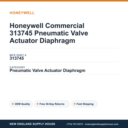 Honeywell Commercial 313745 Pneumatic Valve Actuator Diaphragm — New England Supply House spec card [NESH-SPEC-CARD-V2]