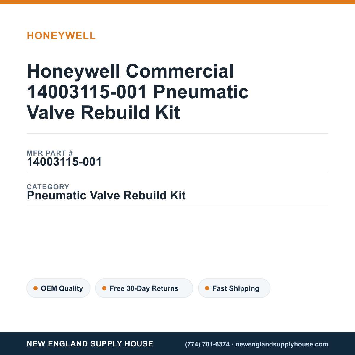 Honeywell Commercial 14003115-001 Pneumatic Valve Rebuild Kit — New England Supply House spec card [NESH-SPEC-CARD-V2]
