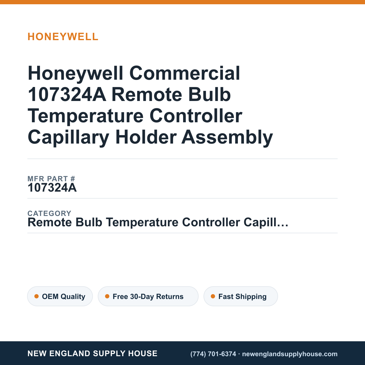 Honeywell Commercial 107324A Remote Bulb Temperature Controller Capillary Holder Assembly — New England Supply House spec card [NESH-SPEC-CARD-V2]