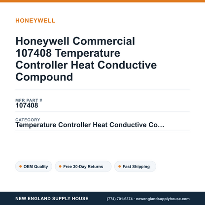 Honeywell Commercial 107408 Temperature Controller Heat Conductive Compound — New England Supply House spec card [NESH-SPEC-CARD-V2]