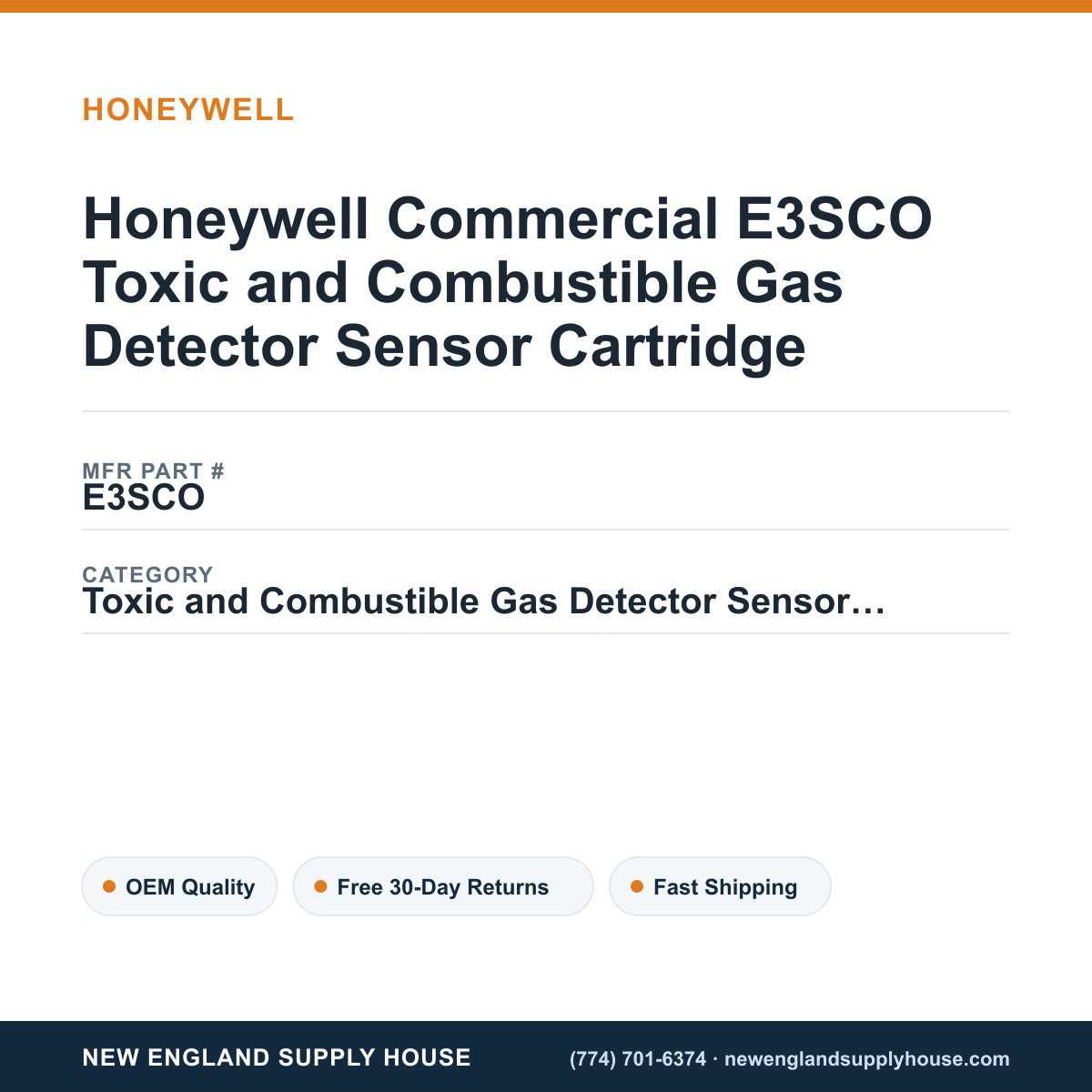 Honeywell Commercial E3SCO Toxic and Combustible Gas Detector Sensor Cartridge — New England Supply House spec card [NESH-SPEC-CARD-V2]