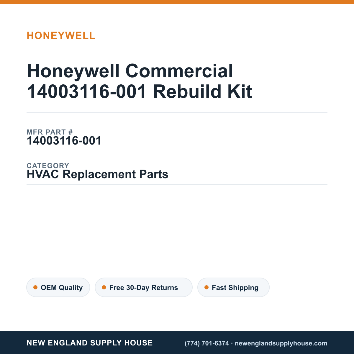 Honeywell Commercial 14003116-001 Rebuild Kit — New England Supply House spec card [NESH-SPEC-CARD-V2]