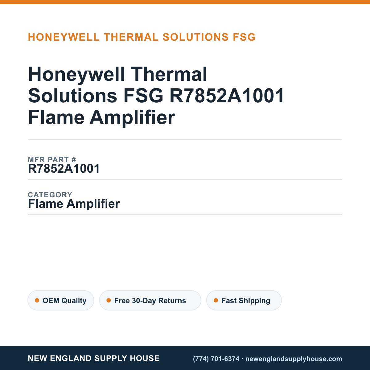 Honeywell Thermal Solutions FSG R7852A1001 Flame Amplifier — New England Supply House spec card [NESH-SPEC-CARD-V2]